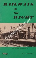 Book cover of Railways in the Wight  by WHITTINGTON, C.J. 